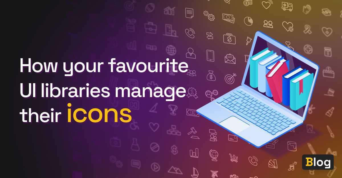 How your favourite UI libraries manage their icons | Andrico's blog